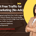 How to Get Free Traffic for Affiliate Marketing (No Ads)